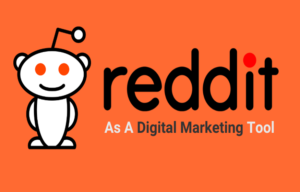 Potential of Reddit Marketing